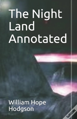 Capa do artigo The Night Land Annotated