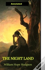Capa do artigo The Night Land Annotated