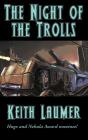 The Night Of The Trolls - Preview
