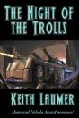 The Night Of The Trolls - Preview