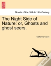 Capa do artigo The Night Side Of Nature: Or, Ghosts And
