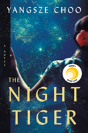 The Night Tiger - Preview