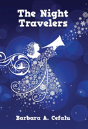 The Night Travelers - Preview