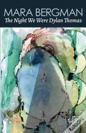 Capa do artigo The Night We Were Dylan Thomas