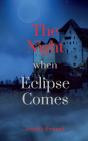 The Night When Eclipse Comes - Preview
