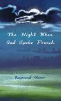 The Night When God Spoke French - Preview