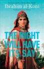 The Night Will Have Its Say - Preview
