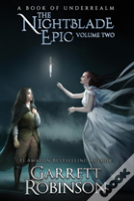 The Nightblade Epic Volume Two