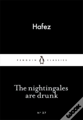 The Nightingales Are Drunk