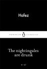 The Nightingales Are Drunk