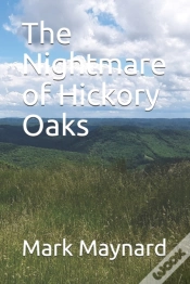 Capa do artigo The Nightmare Of Hickory Oaks