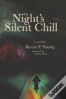 The Night'S Silent Chill