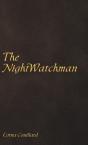 The Nightwatchman - Preview
