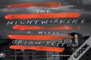 The Nightworkers