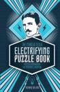 The Nikola Tesla Electrifying Puzzle Book - Preview