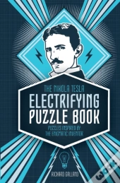 The Nikola Tesla Electrifying Puzzle Book