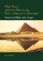 The Nile And Its Masters: Past, Present, Future - Preview