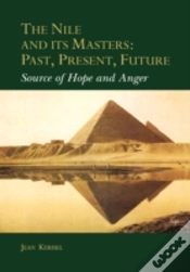 Capa do artigo The Nile And Its Masters: Past, Present, Future