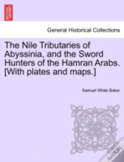 Capa do artigo The Nile Tributaries Of Abyssinia, And T