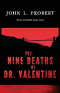 The Nine Deaths Of Dr Valentine - Preview