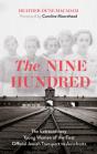 The Nine Hundred - Preview