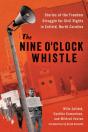 The Nine O'Clock Whistle - Preview