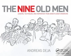 Capa do artigo The Nine Old Men: Lessons, Techniques, And Inspiration From Disney'S Great Animators
