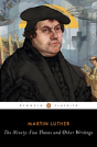 The Ninety-Five Theses And Other Writings - Preview