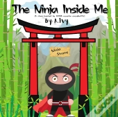 The Ninja Inside Me