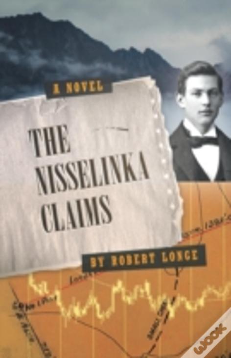The Nisselinka Claims
