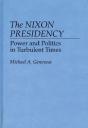 The Nixon Presidency - Preview