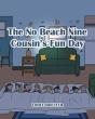 The No Beach Nine Cousin'S Fun Day - Preview