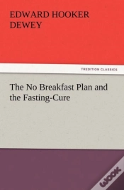 Capa do artigo The No Breakfast Plan And The Fasting-Cure