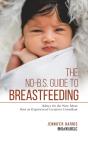 The No-B.S. Guide To Breastfeeding - Preview