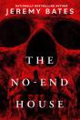 The No-End House - Preview