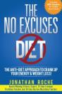 The No Excuses Diet: The Anti-Diet Appro - Preview