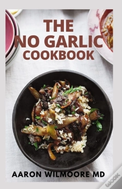 Capa do artigo The No-Garlic Cookbook
