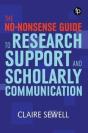 The No-Nonsense Guide To Research Support And Scholarly Communication - Preview