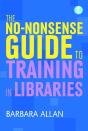 The No-Nonsense Guide To Training In Libraries - Preview