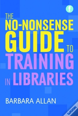 Capa do artigo The No-Nonsense Guide To Training In Libraries