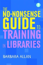 The No-Nonsense Guide To Training In Libraries - Preview
