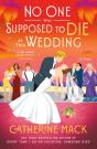The No One Was Supposed To Die At This Wedding - Preview