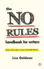 The No Rules Handbook For Writers - Preview