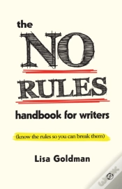 Capa do artigo The No Rules Handbook For Writers