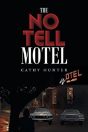 The No Tell Motel - Preview