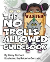 Capa do artigo The No Trolls Allowed Guidebook