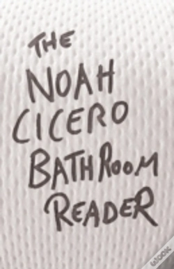 Capa do artigo The Noah Cicero Bathroom Reader