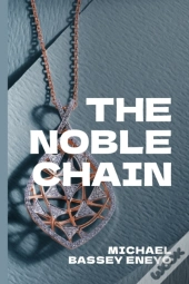 The Noble Chain