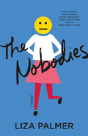 The Nobodies - Preview