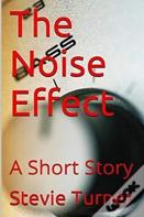 The Noise Effect